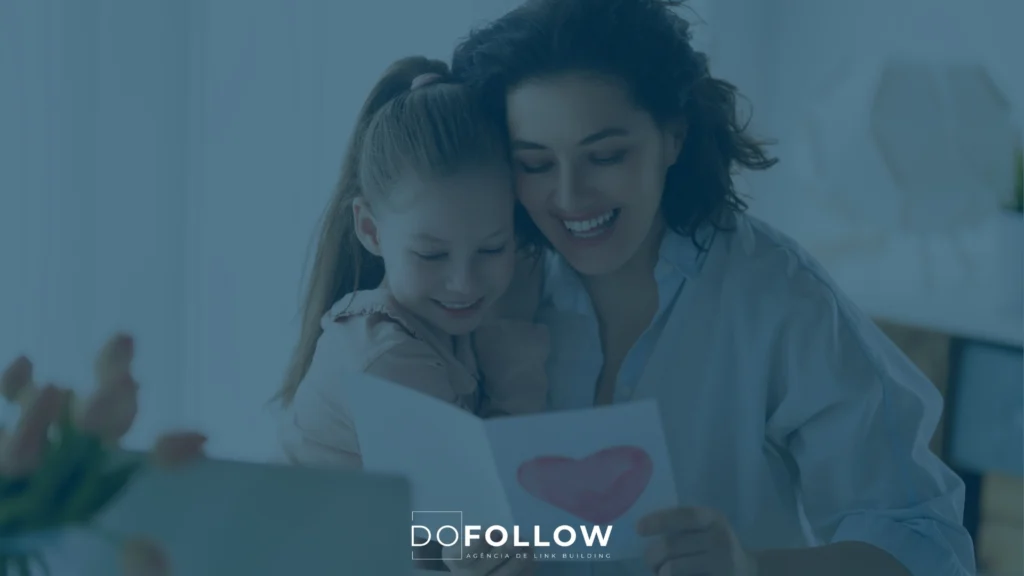 Análise da Do Follow aponta oportunidade estratégica para marcas que investirem em visibilidade digital antes da data